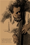 Jazz Series: Charles Mingus