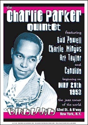 Charlie Parker Quintet at Birdland, Concert Poster